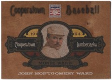 2013 Panini Cooperstown Collection Hall of Fame Lumberjacks John Ward #89