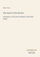 Zane Grey | The Spirit Of The Border | Taschenbuch | Englisch (2026)
