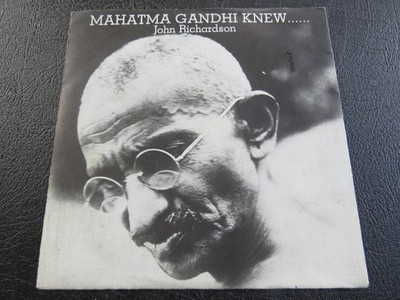 JOHN RICHARDSON - Mahatma Gandhi Knew.../B.P.U. - 7'' Single - LSE1