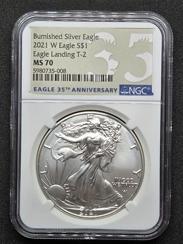🔥2021 W BURNISHED American Silver Eagle T-2 NGC MS70 35th Anniv Label #5008🔥