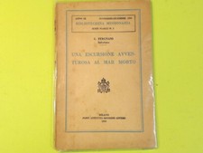 UNA ESCURSIONE AVVENTUROSA AL MAR MORTO FERGNANI 1930
