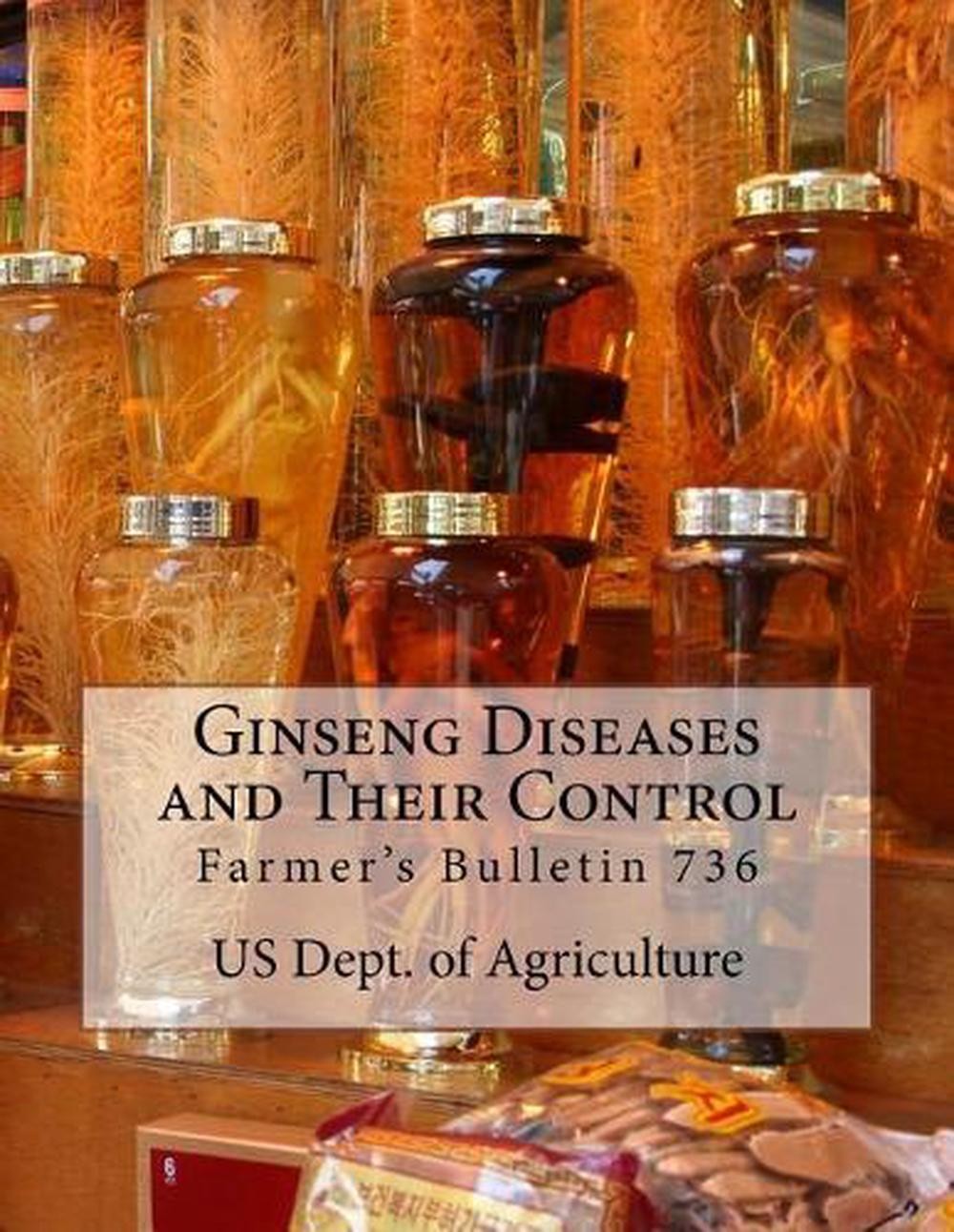 Ginseng Diseases and Their Control: Farmer's Bulletin 736 by Roger Chambers (Eng