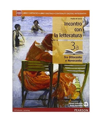 Incontro con la letteratura. Per le Scuole superiori. Con e-book. Con espansione