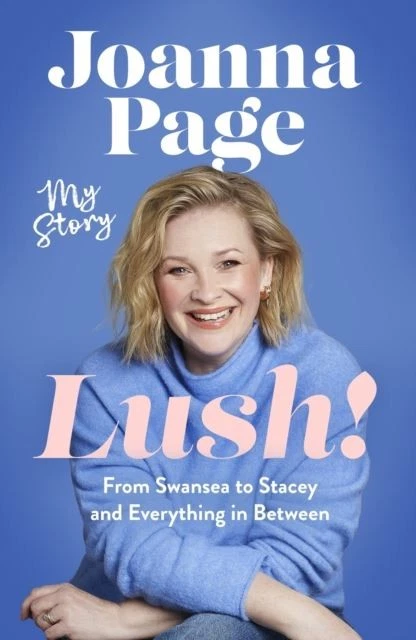 Lush! by Joanna Page Hardback