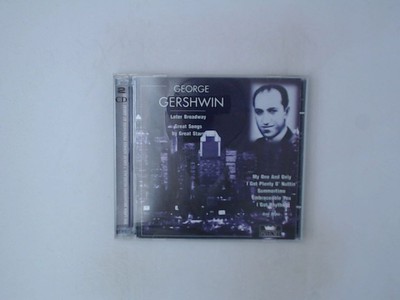 Gershwin: The Later Broadway Musicals - Great Song by Great Artists 2 CDs Ethel 