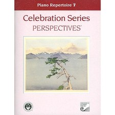 Piano Repertoire 7 Celebration Series Perspectives