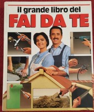 IL GRANDE LIBRO DEL FAI DA TE di Jackson e Day 1988 CDE illustrato bricolage