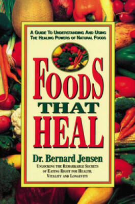#ad Foods That Heal: A Guide to Understanding and Using the Healing Powers of GOOD $4.37