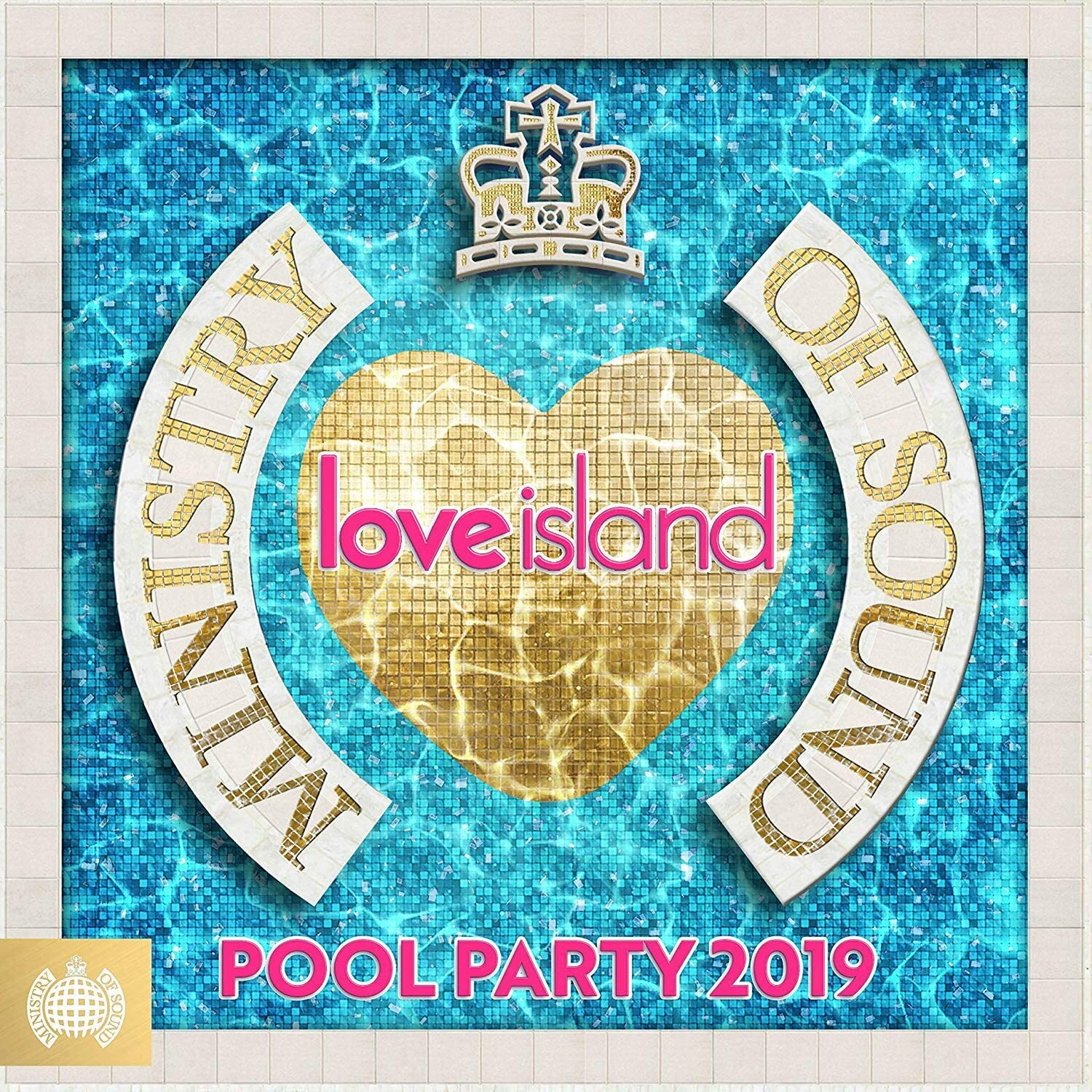 Ministry Of Sound / Love Island: Pool Party 2019 *NEW CD*