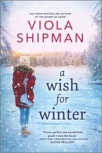 A Wish for Winter: A Christmas Romance Nov- 1525804847, Viola Shipman, paperback