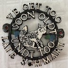 We get too soon old an too late smart vintage CAST Trivet Plaque PA Dutch German — photo 2