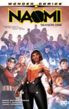 Naomi: Season One Hardcover David F., Bendis, Brian Michael Walke