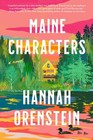 Maine Characters, Paperback by Orenstein, Hannah, Brand New, Free shipping in.
