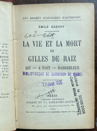 MOYEN AGE - LA VIE ET LA MORT DE GILLES DE RAIZ - dit à tort BARBEBLEUE -  D1 - Afbeelding 1 van 4