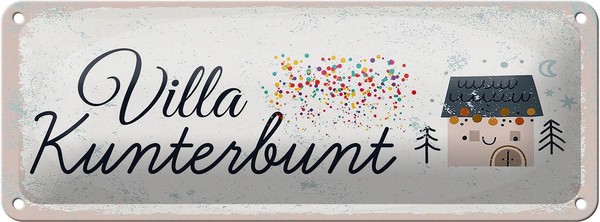 Blechschild Spruch Haus Villa Kuntebunt Bunt 27X10 Cm Deko Schild Tin Sign-image