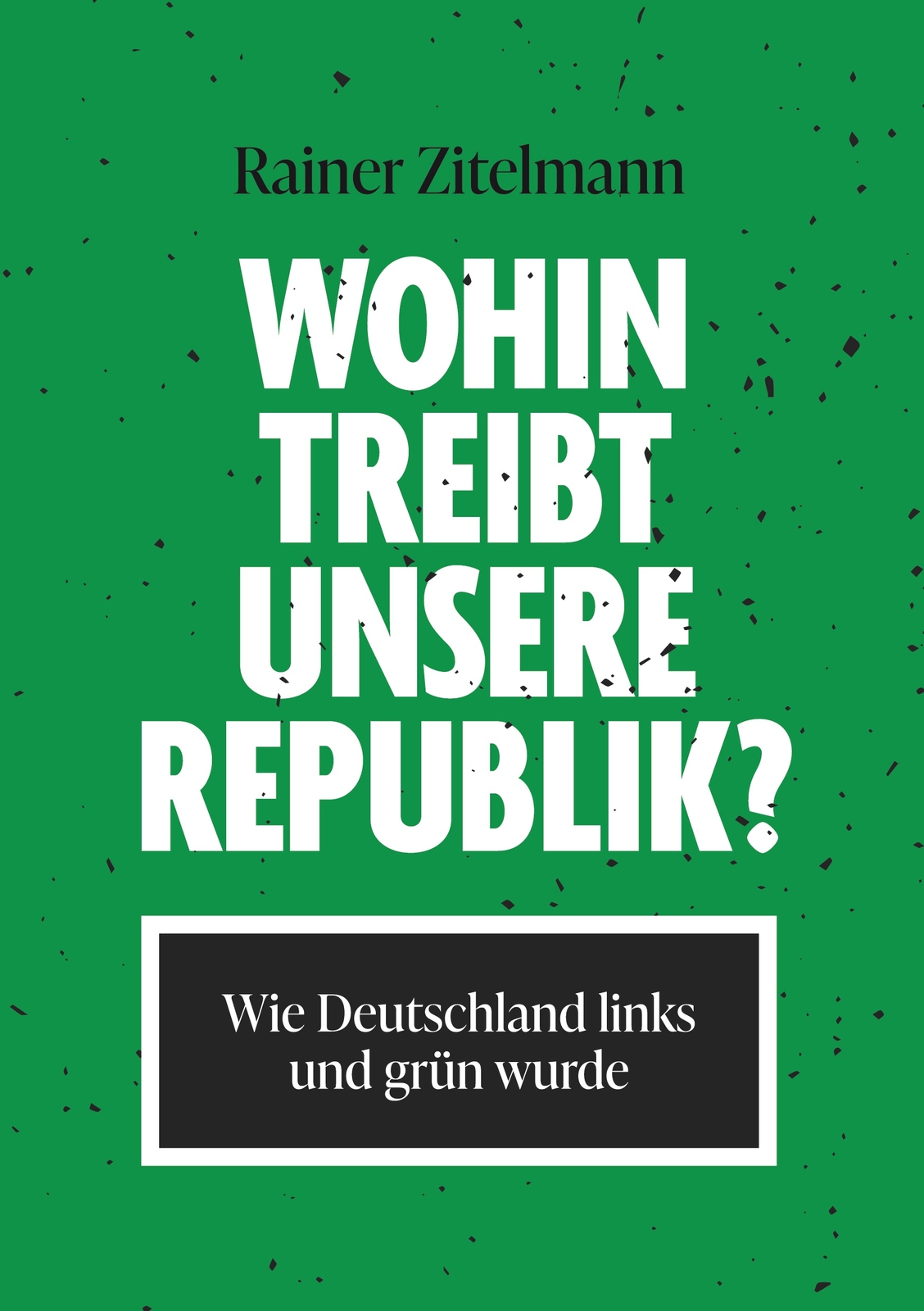 Thumbnail - Wohin Treibt Unsere Republik? (buch)