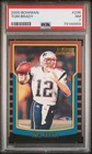 2000 BOWMAN #236 TOM BRADY ROOKIE RC PSA 7