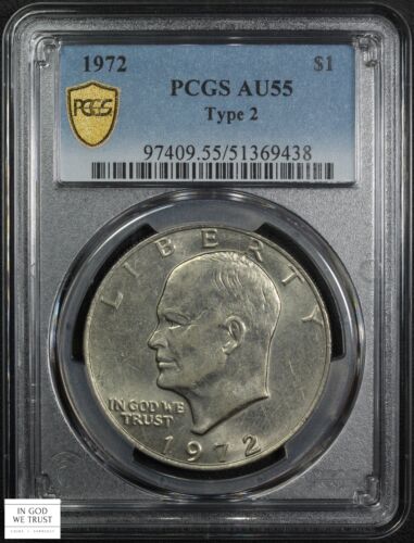 1972 Type 2 Eisenhower Dollar 1 $ PCGS AU 55