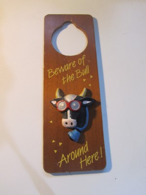 Vintage 3D Bull Holz Türknauf Aufhänger ''Beware Of The Bull'' USA 1987 Adoorables