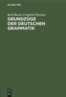 GrundzüGe Der Deutschen Grammatik Karl Hessel