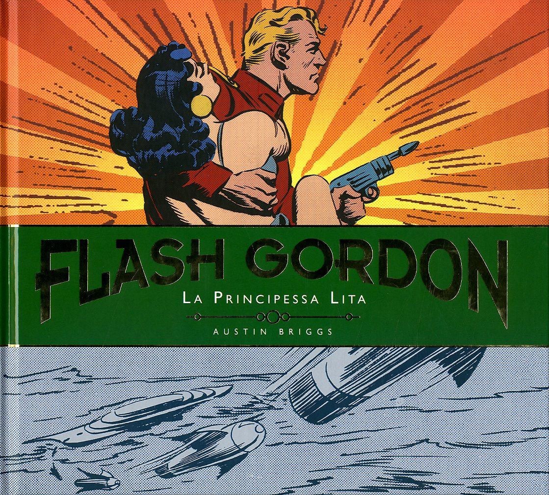 Libro - Flash Gordon - Le Giornaliere #01 - La Principessa Lita  - Editoriale Co