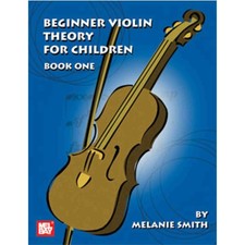 Beginner Violin Theory For Children - Book One