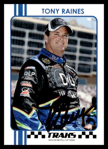Tony Raines 2007 Traks #22 Hall of Fame Racing IP Autogrammkarte - Bild 1 von 2