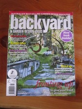 MAGAZINE BACKYARD & GARDEN DESIGN IDEAS ISSUE 10.2   GREAT * MUST SEE **