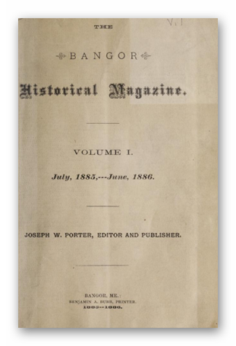 Bangor Historical Magazine - Nine Volumes 1885-1895, 2,000+ pages - Picture 2 of 7