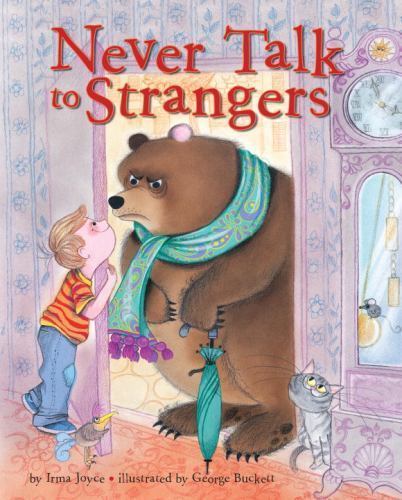 Never Talk to Strangers by Joyce, Irma - Very Good