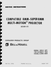 Bell  Howell Design 471 Dual-8mm Movie Projector 1971 Service  Repair Manual