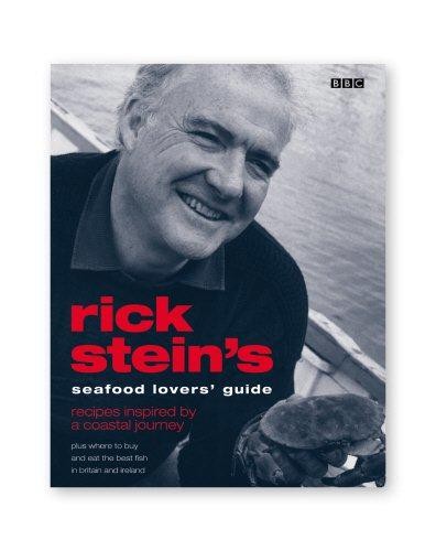 Rick Stein's Seafood Lovers' Guide - Stein, Rick