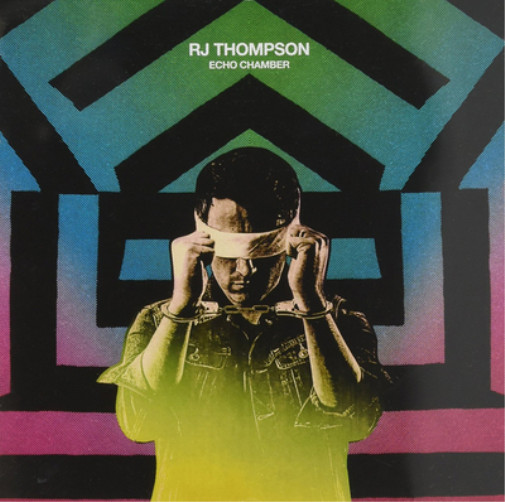 Альбом RJ Thompson Echo Chamber (CD)