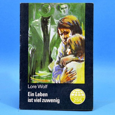 Tatsachen 255 | Ein Leben ist viel zu wenig | Lore Wolf l DDR 1983 U
