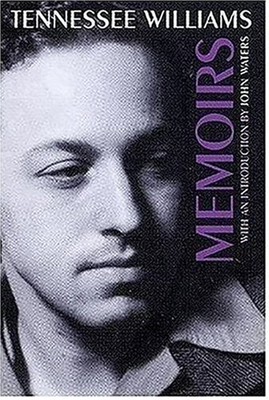Memoirs Perfect Tennessee Williams