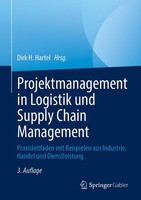 Projektmanagement In Logistik Und Supply Chain Management Dirk H. Hartel