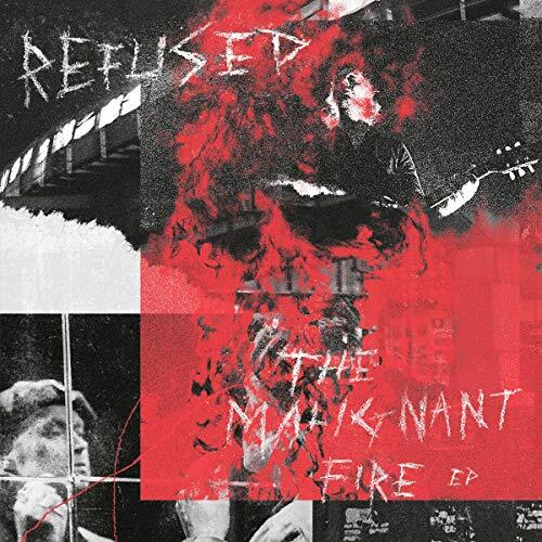 Refused The Malignant Fire (Vinyl LP) 12" Single