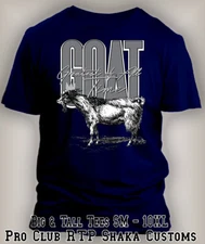 GOAT Greatest of All Time Sneaker Tee Shirt Big Tall Sport Pro Club Shaka RTP T