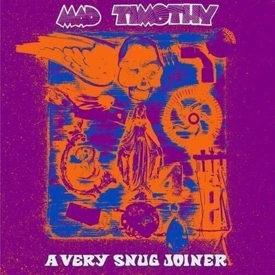 Audio Cd Neu - Mad Timothy - Very Snug Joiner -I- Gear Fab Records