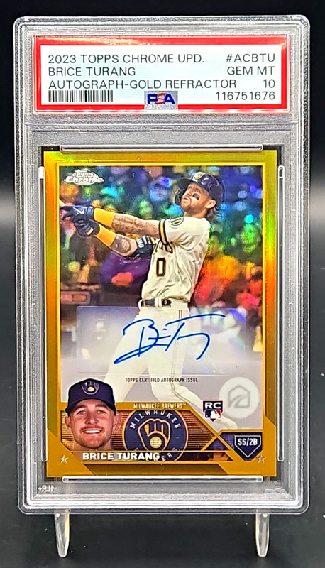 2023 Topps Chrome Brice Turang True Gold Auto /50 RC Rookie SP SSP PSA 10
