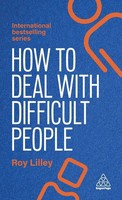 Roy Lilley | How To Deal With Difficult People | Buch | Englisch (2025)