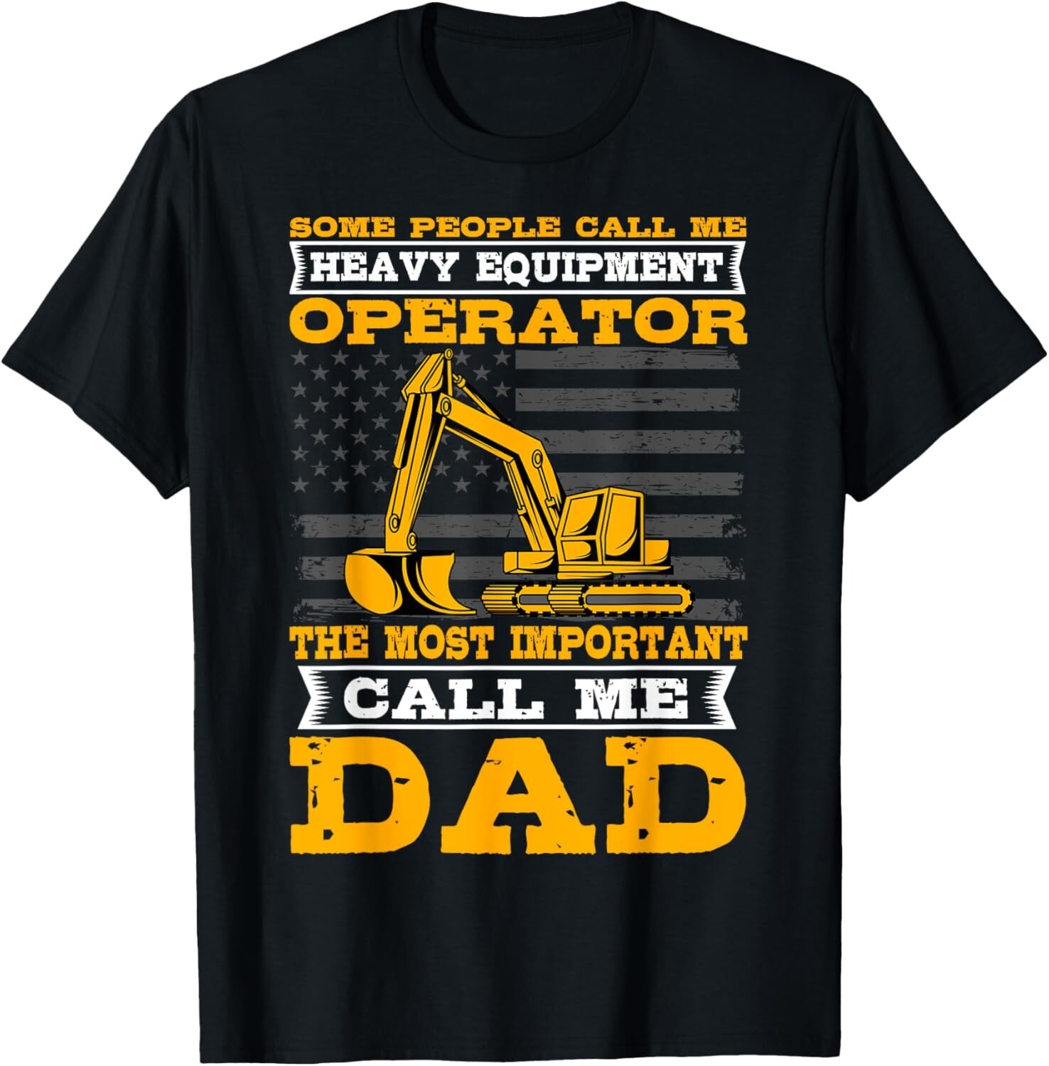 Operator Excavator Father_s Day Dad Gift Unisex T-shirt