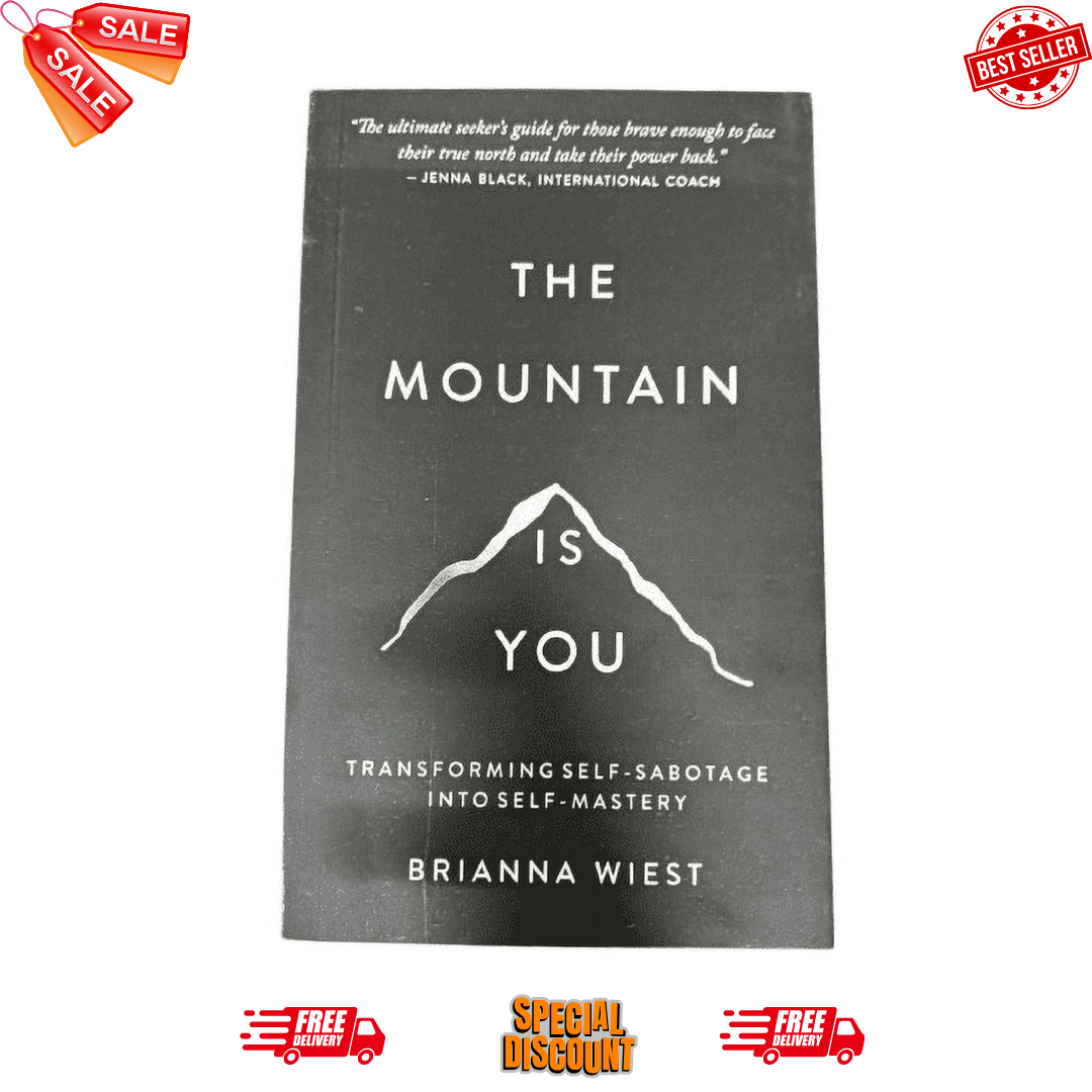 The Mountain Is You by Brianna Wiest – Premium Edition