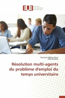 R?Solution Multi-Agents Du Probl?Me D'emploi Du Temps Universitaire