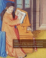 SOURCES OF THE WESTERN TRADITION: FROM ANCIENT TIMES TO By Marvin Perry **NEW**