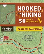HOOKED ON HIKING: SOUTHERN CALIFORNIA: 50 HIKING By Bart Wright & Tim Lohnes