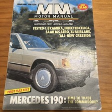Motor Manual Mag 1985 Mercedes 190 SAAB 16S ZL Fairlane Camira Cressida Celica