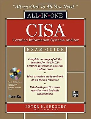 CISA Certified Information Systems Auditor All-in-one Exam G (All-In-One (McGraw