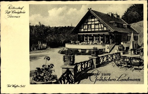 Ak Rettershof Kelkheim im Taunus, Café zum fröhlichen Landmann - 10697031