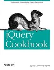 jQuery Cookbook: Solutions & Examples for jQuery Developers (A - VERY GOOD